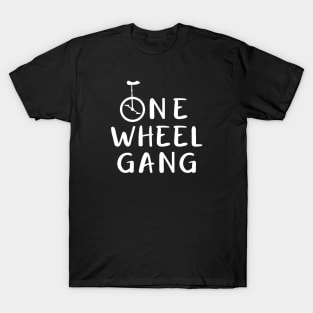 Unicycling One Wheel Gang T-Shirt